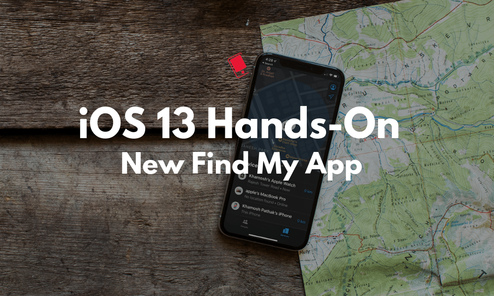  Apple has introduced a new app called "Find My" combining with "Find My Friends" and "Find My iPhone" together.