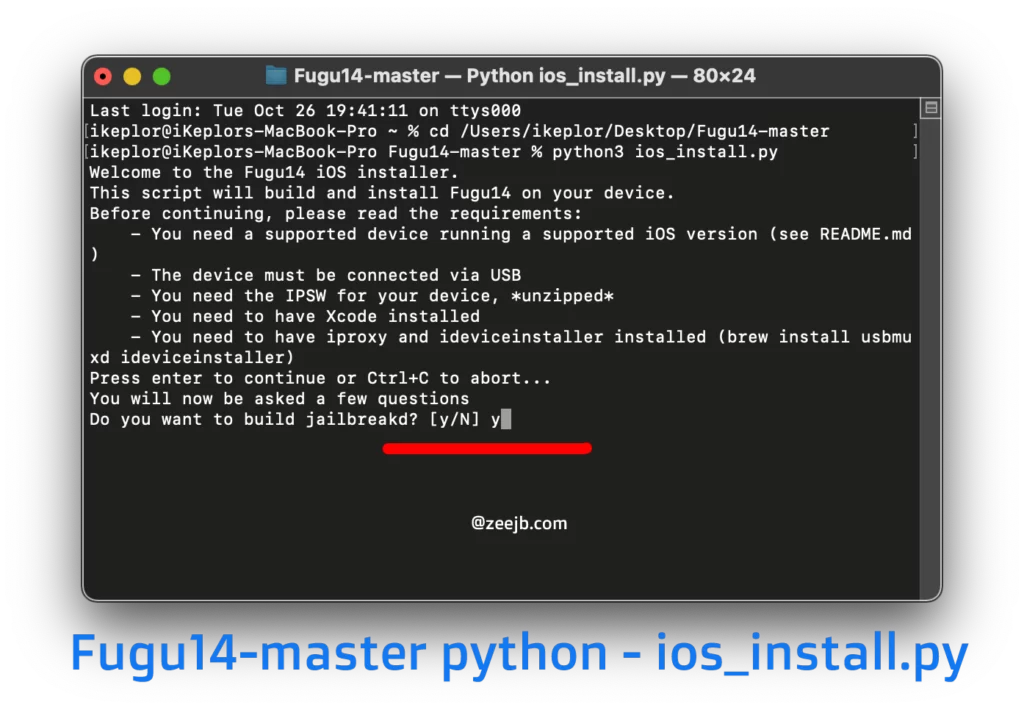 Step 11. Then you need to go back fugu14 master python ios_installer.py Terminal. Then press enter, press "y"
