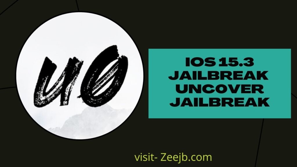 ios 15.3 jailbreak unc0ver 