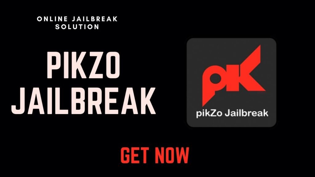 Pikzo jailbreak tool online