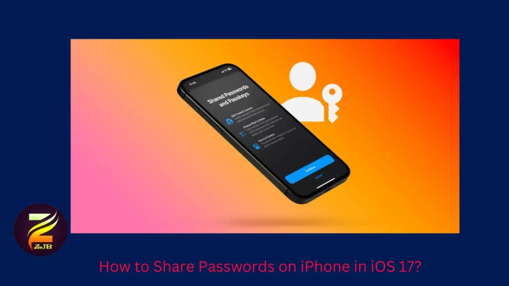 How to Share Passwords on iPhone in iOS 17: