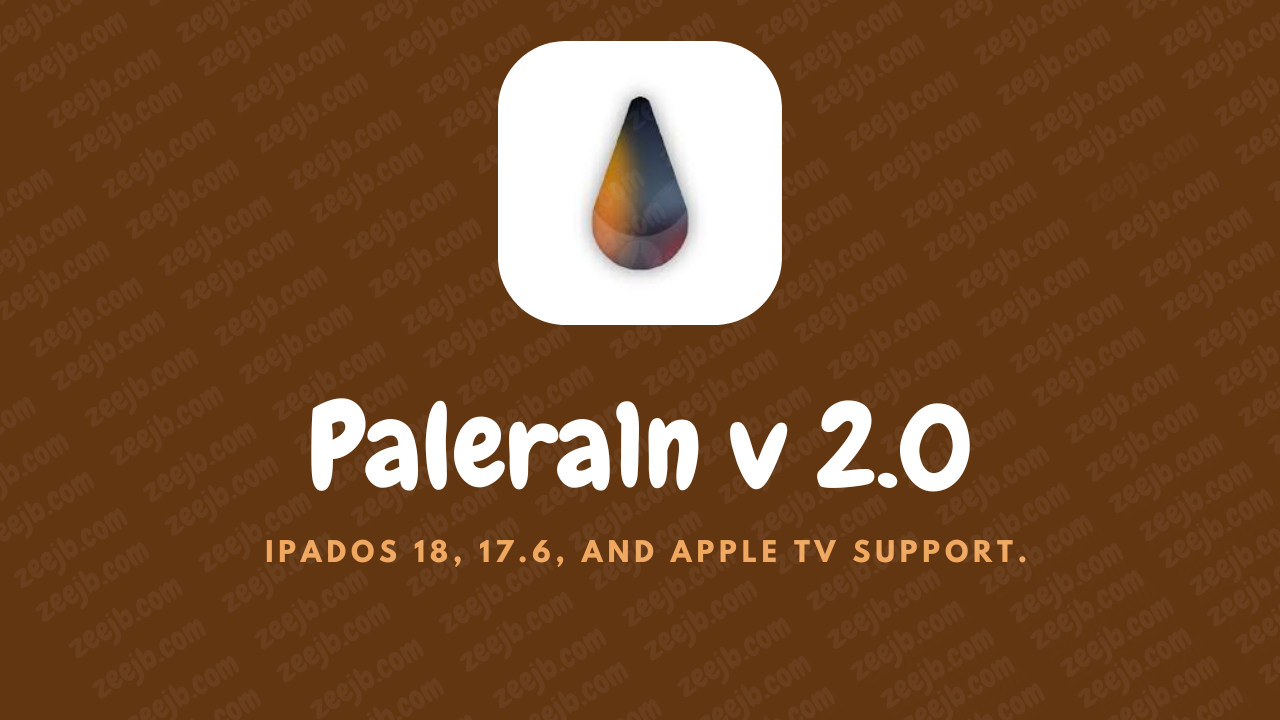 Palera1n Jailbreak for iOS 18, iPadOS18