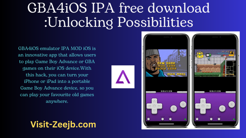 GBA4iOS IPA free download :Unlocking Possibilities

