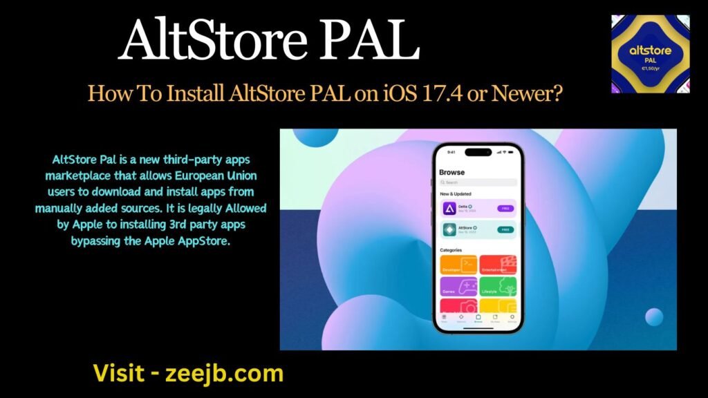 How To Install AltStore PAL on iOS 17.4 or Newer